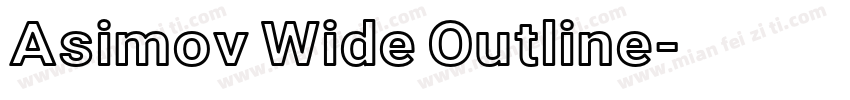 Asimov Wide Outline字体转换